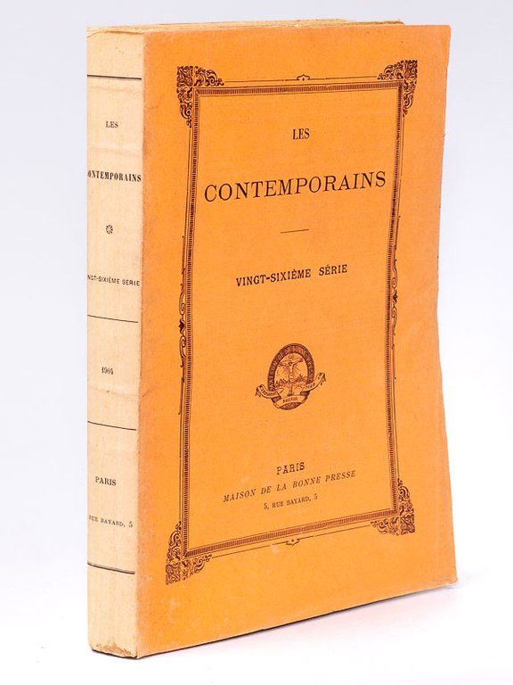 Les Contemporains , Vingt-Sixième série ( 26 ) , 1904 …