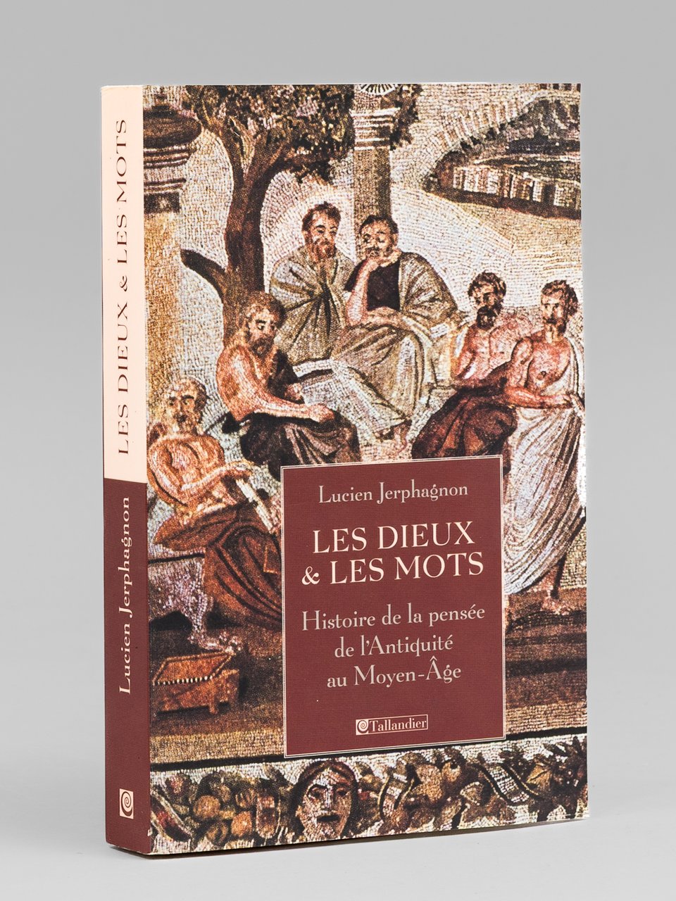 Les Dieux & les Mots. Histoire de la pensée de … | Immagine principale