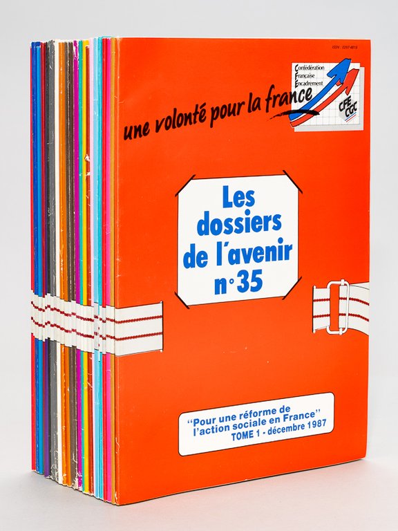 Les Dossiers de l'avenir. Une volonté pour la France (26 …