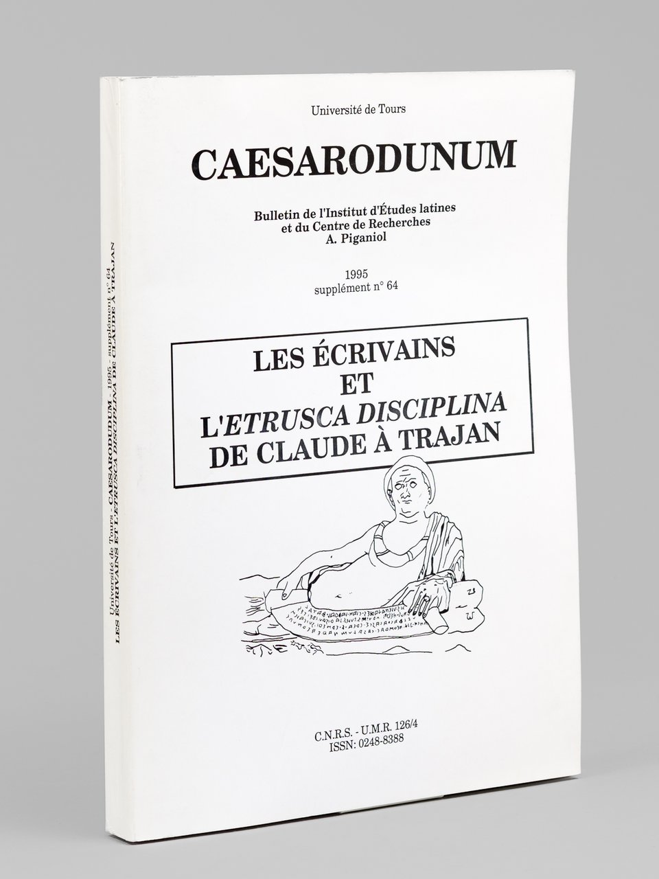 Les écrivains et l'Etrusca disciplina de Claude à Trajan (Caesarodunum …