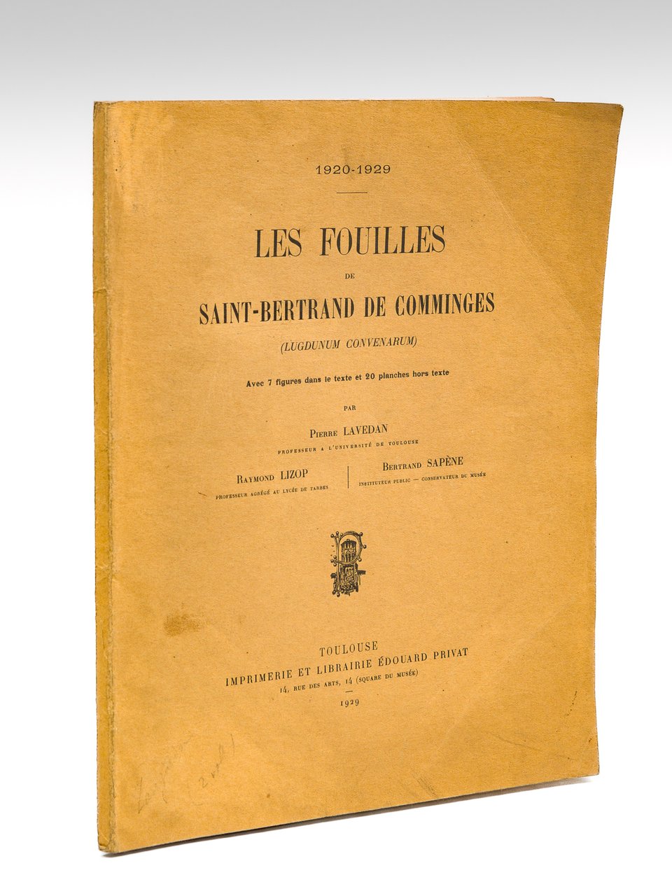 Les Fouilles de Saint-Bertrand de Comminges (Lugdunum Convenarum) [ Edition …