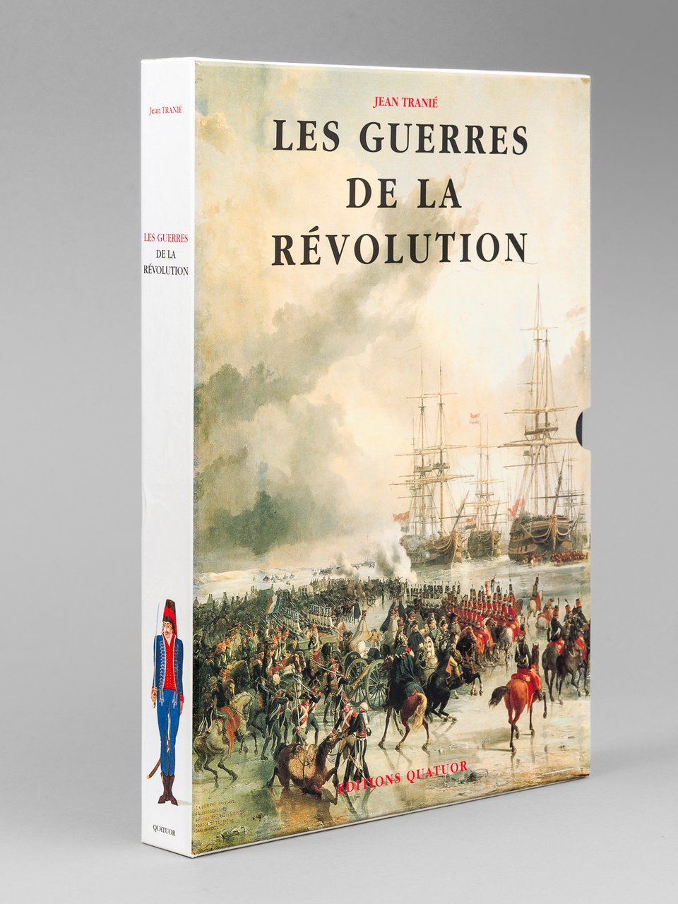 Les Guerres de la Révolution 1792-1799