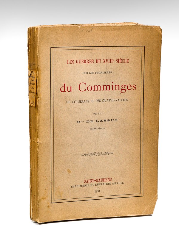 Les Guerres du XVIIIe siècle sur les frontières du Comminges, …