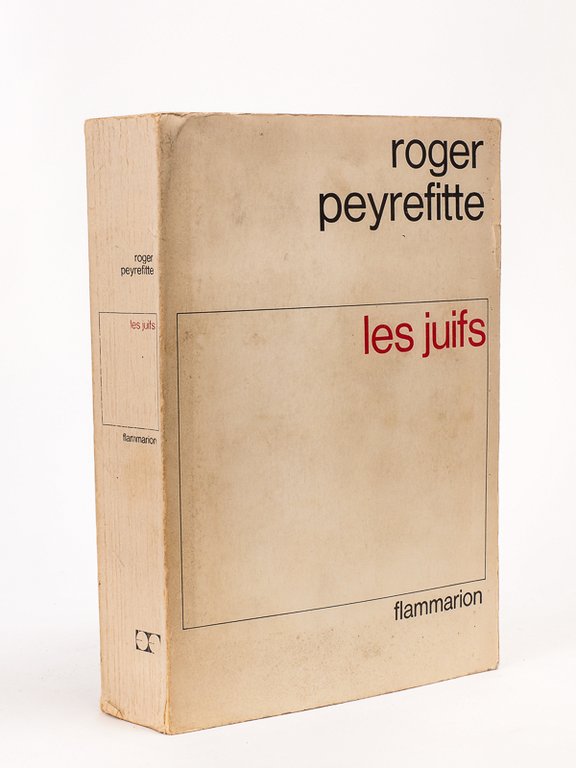 Les Juifs [ Livre dédicacé par l'auteur avec une L.A.S. …