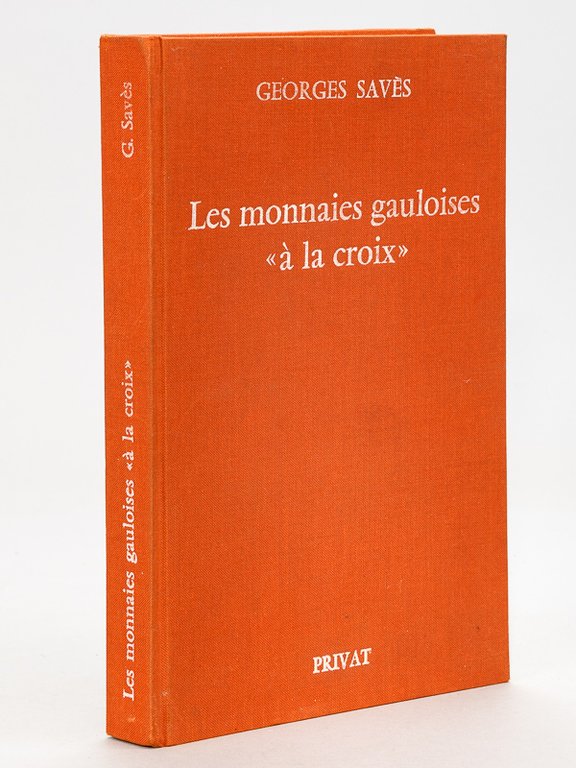 Les monnaies gauloises "à la croix" et assimilées du sud-ouest …