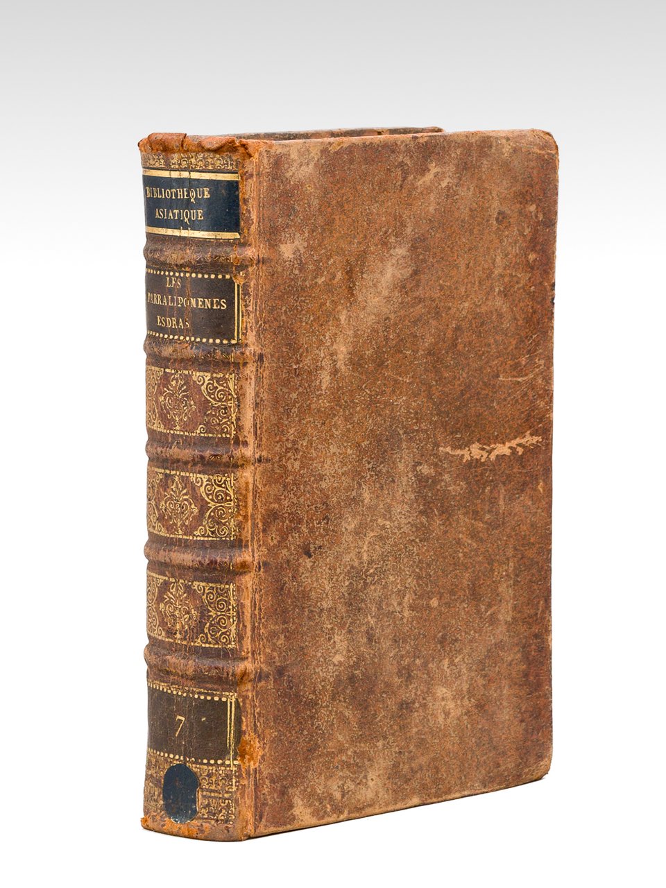 Les Paralipomènes, traduits en françois avec une Explication tirée des …