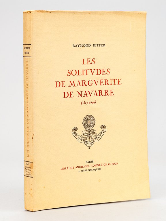 Les Solitudes de Marguerite de Navarre (1527-1549) [ Edition originale …