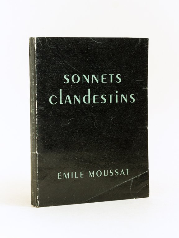 Les Sonnets clandestins [ Livre dédicacé par l'auteur - Edition …