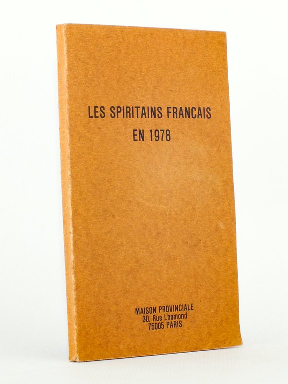 Les Spiritains français en 1978 , état du personnel (Supplément …