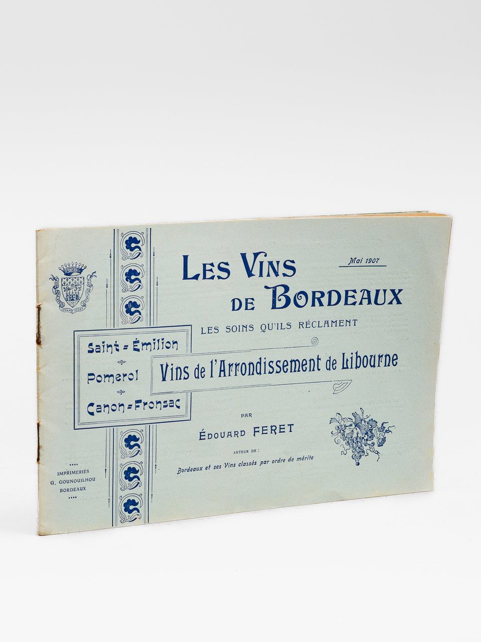 Les Vins de Bordeaux. Les soins qu'ils réclament. Vins de … | Immagine principale