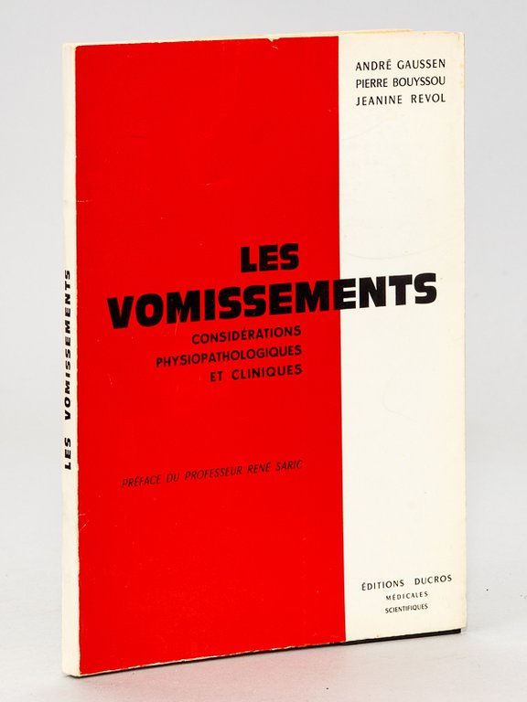 Les vomissements. Considérations physiopathologiques et cliniques.