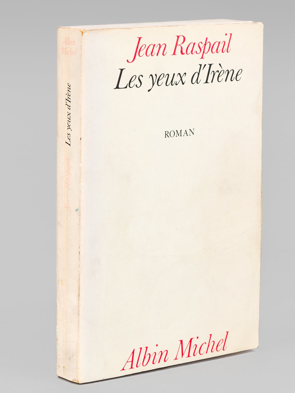 Les yeux d'Irène [ Livre dédicacé par l'auteur ]