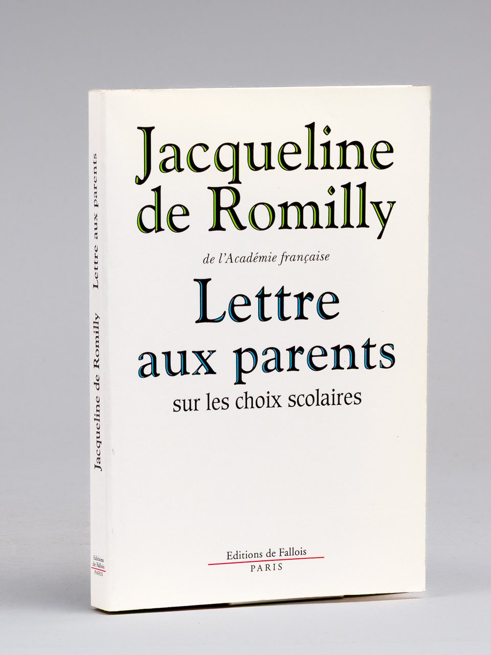 Lettre aux parents sur les choix scolaires [ Livre signé …