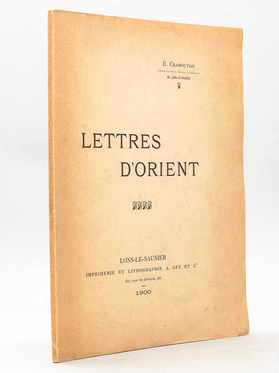 Lettres d'Orient.