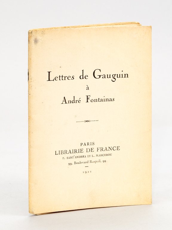 Lettres de Gauguin à André Fontainas [ Edition originale ]