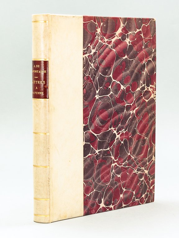 Lettres de Jean de La Fontaine à sa femme sur …