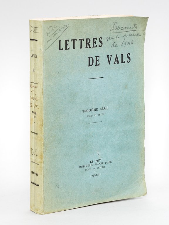 Lettres de Vals. Troisième série. Tomes XI et XII : …