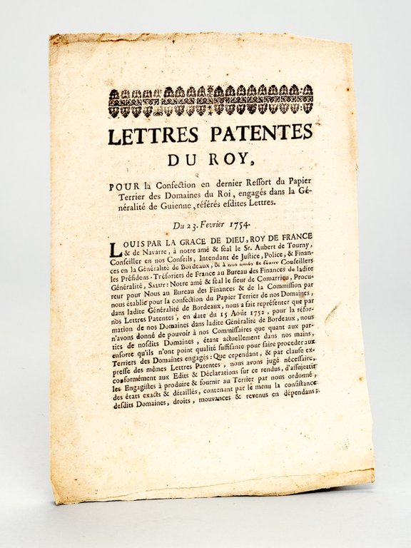 Lettres Patentes du Roy, pour la Confection en dernier Ressort …