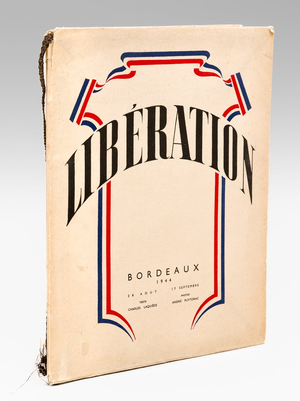 Libération. Bordeaux 1944. 28 août - 17 Septembre [ Edition … | Immagine principale