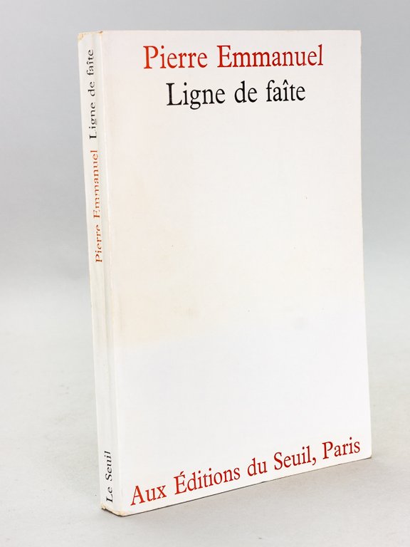 Ligne de faîte [ Edition originale - Livre dédicacé par …