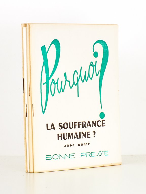 (Lot de 4 brochures coll. Pourquoi ?) Pourquoi la souffrance …