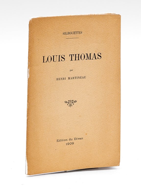 Louis Thomas [ Edition originale - Livre dédicacé par l'auteur …