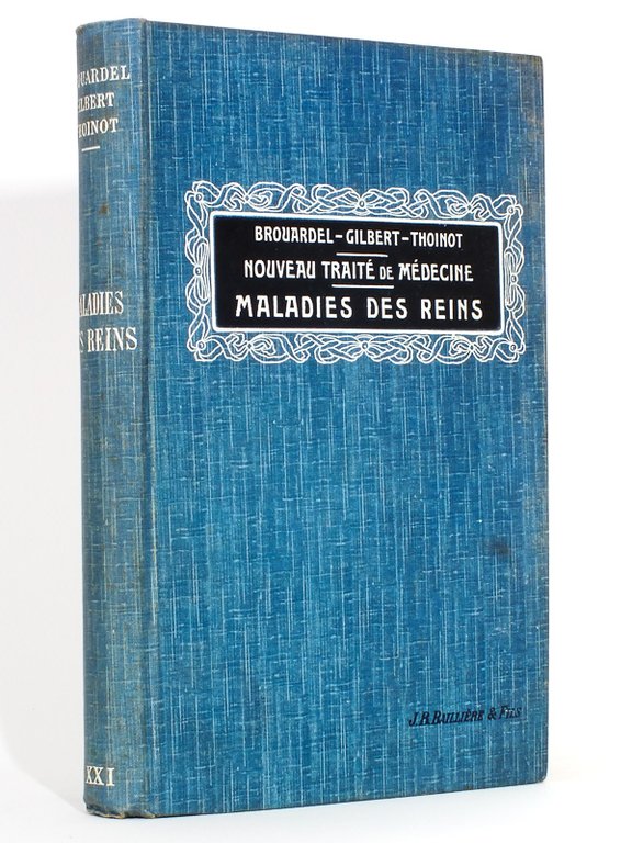 Maladies des reins ( Nouvau traité de médecine et de …