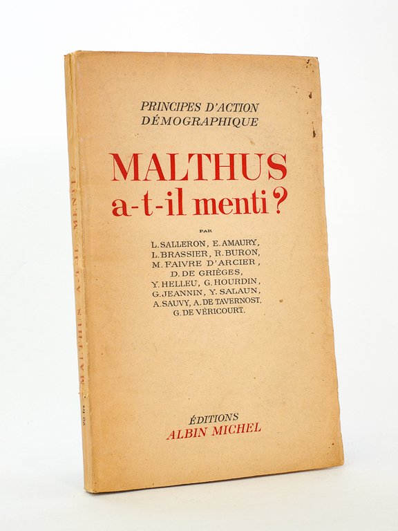 Malthus a-t-il menti ? [ exemplaire dédicacé par l'un des …