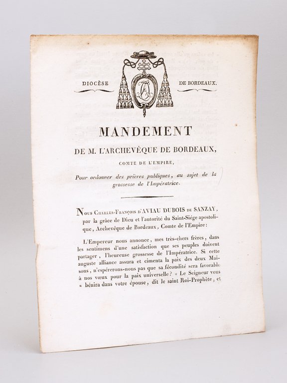 Mandement de M. l'Archevêque de Bordeaux, Comte de l'Empire, pour …