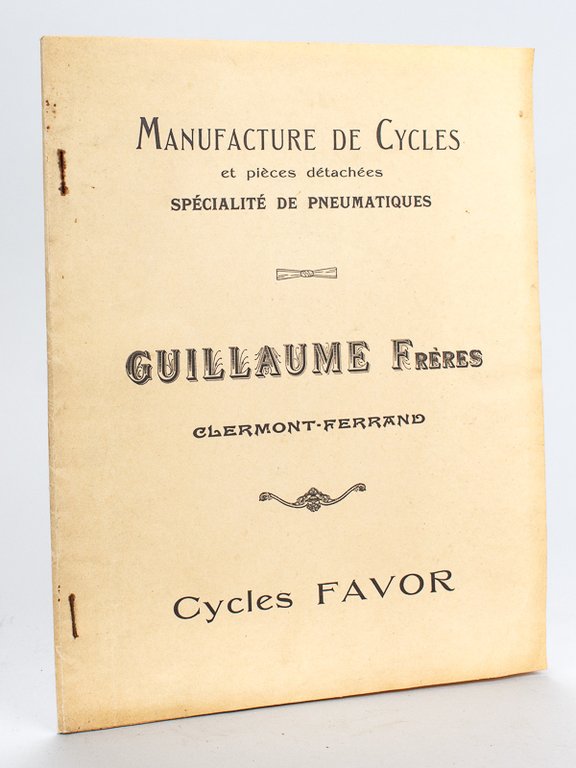 Manufacture de Cycles et pièces détachées Guillaume Frères Clermont-Ferrand. Spécialité … | Immagine Gallery 2