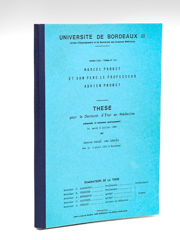 Marcel Proust et son père le Professeur Adrien Proust. Thèse …