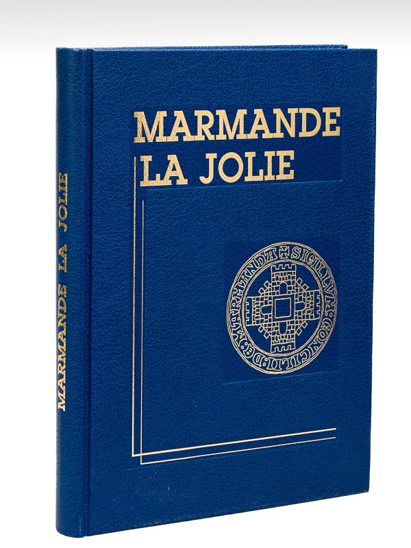 Marmande La Jolie
