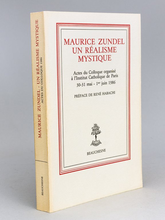 Maurice Zundel , Un réalisme mystique. Actes du Colloque organisé …