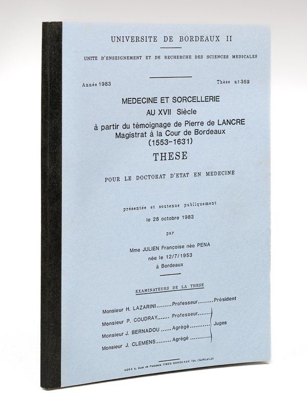 Médecine et Sorcellerie au XVIIe siècle à partir du témoignage …
