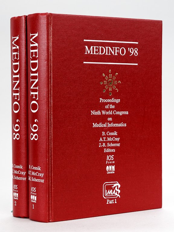 Medinfo '98. Proceedings on the Ninth World Congress on Medical …