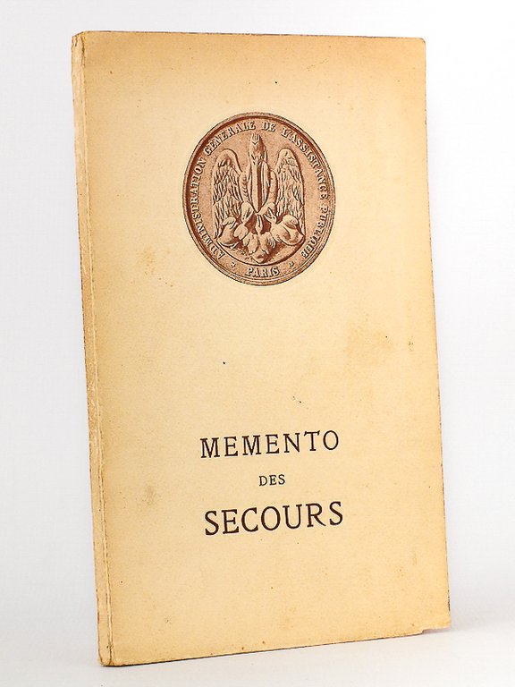 Memento des divers Modes de Secours dont dispose l'administration Générale …