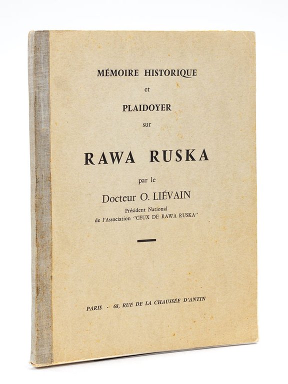 Mémoire historique et plaidoyer sur Rawa Ruska