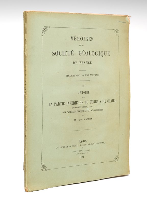 Mémoire sur la Partie Inférieure du Terrain de Craie (Néocomien, …