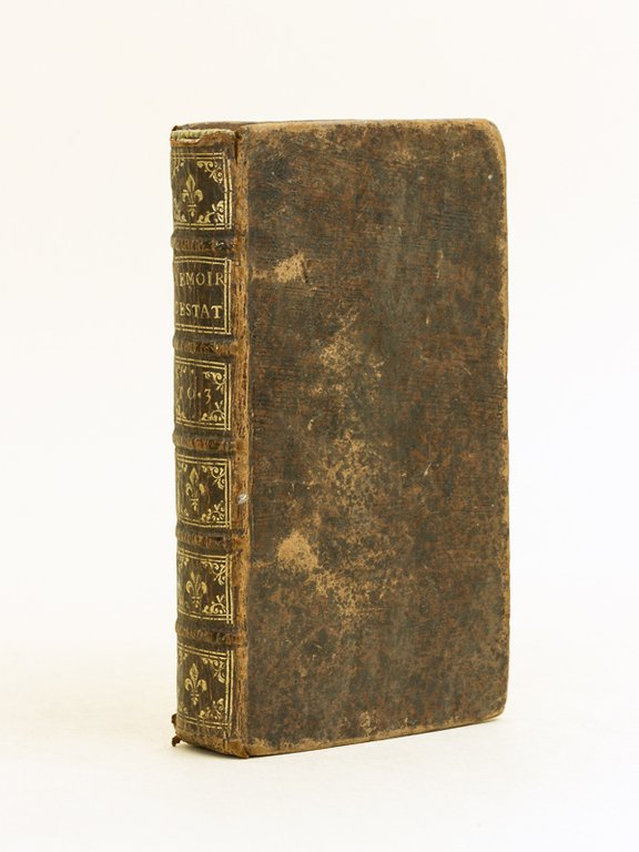 Mémoires d'Estat. Recueillis de divers manuscrits. Tome Troisiesme. En suite …