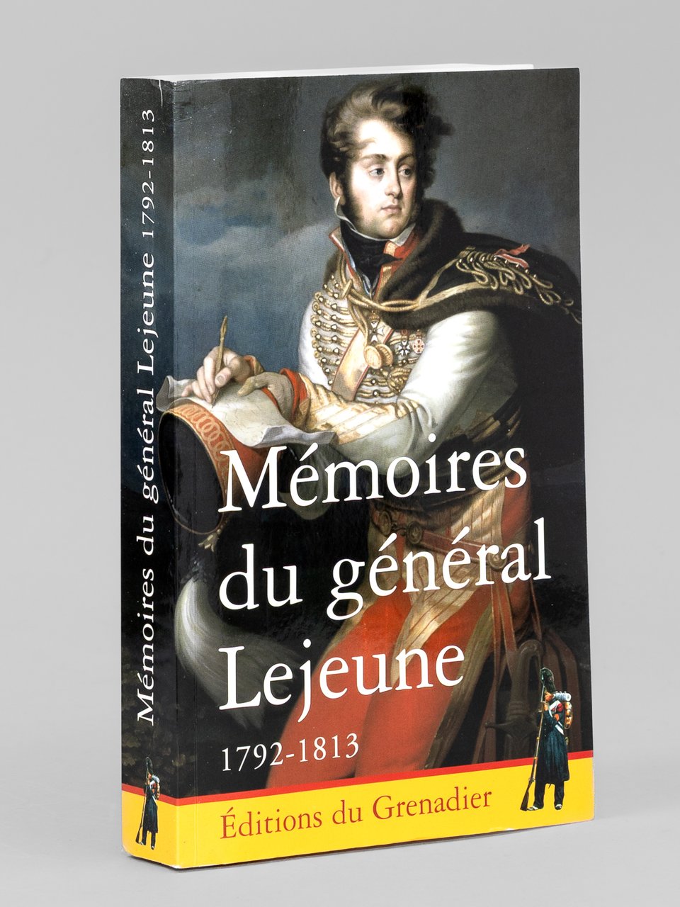 Mémoires du général Lejeune 1792-1813