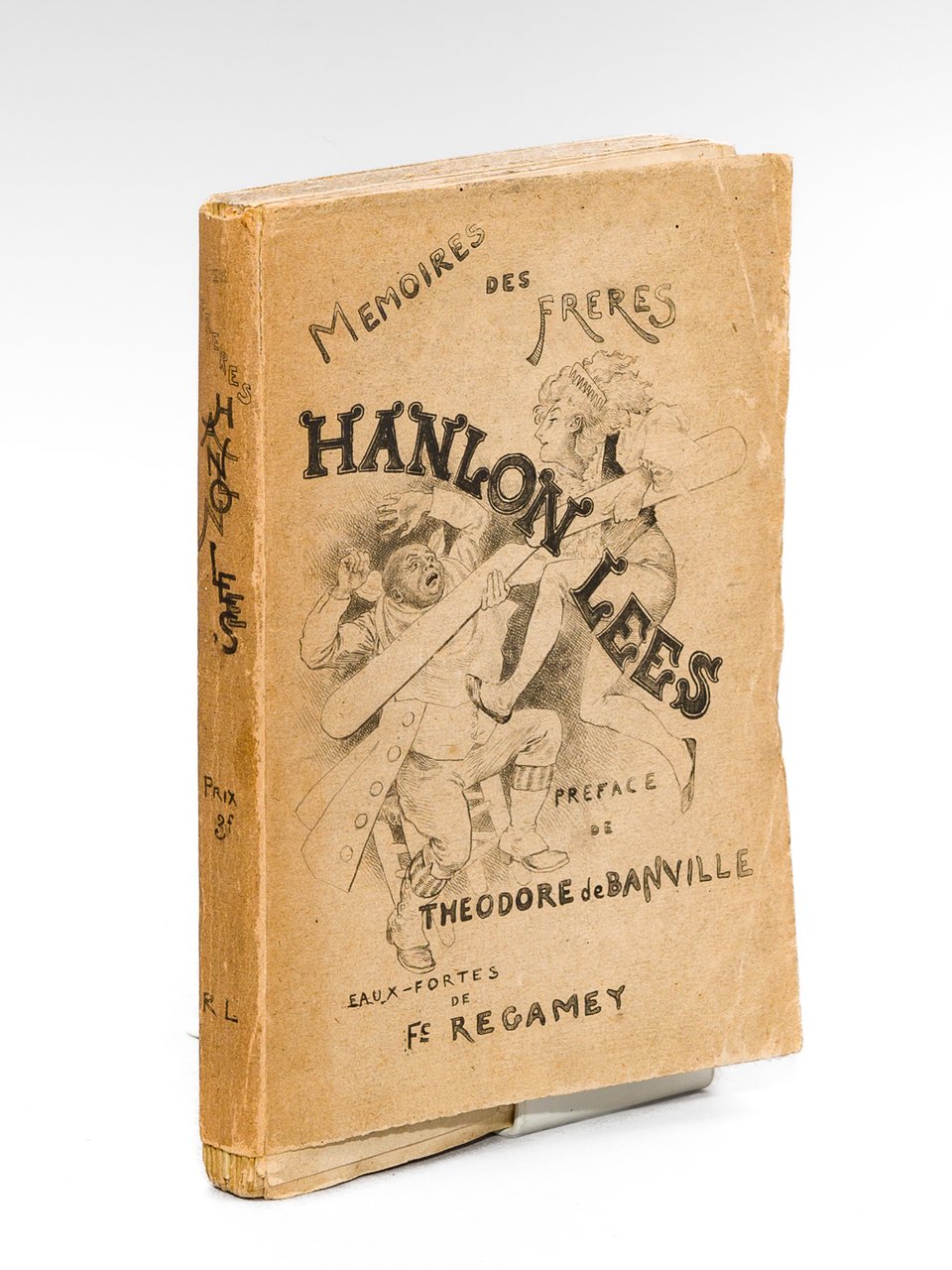 Mémoires et Pantomimes des Frères Hanlon Lees [ Edition originale …