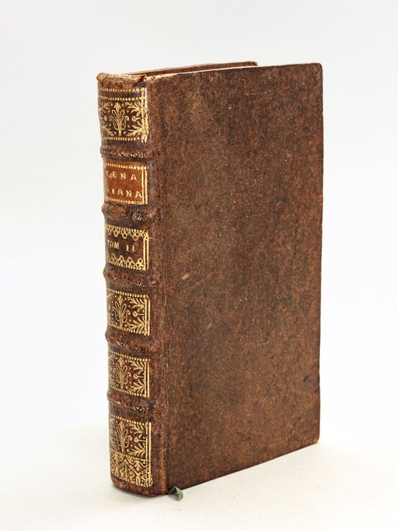 Menagiana ou Les Bons Mots et Remarques Critiques, Historiques, morales …