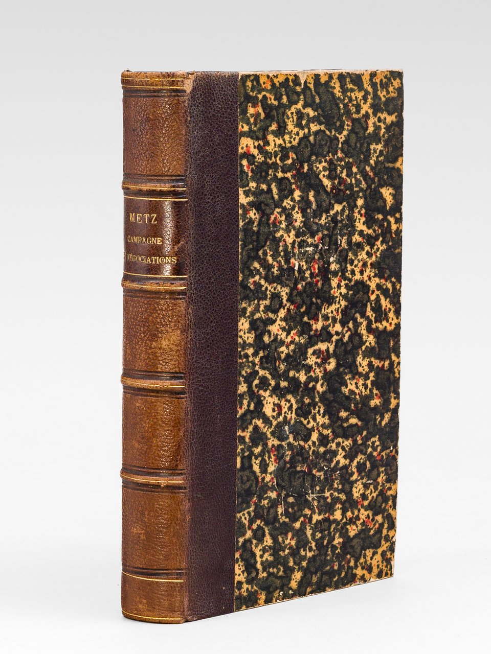 Metz. Campagne et Négociations.