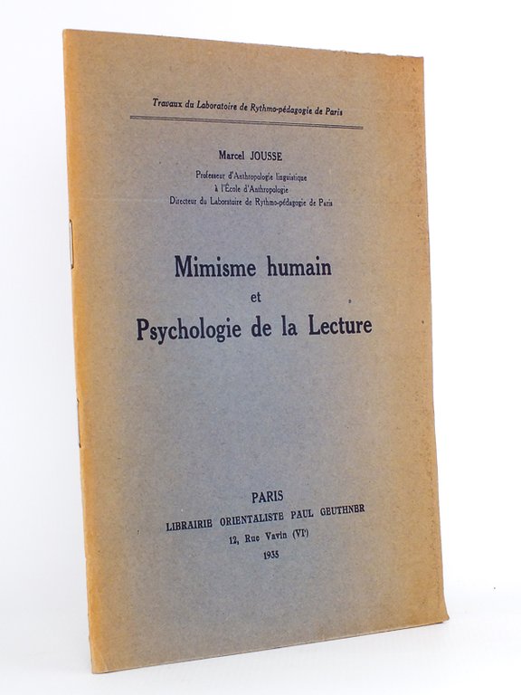 Mimisme humain et Psychologie de la Lecture.