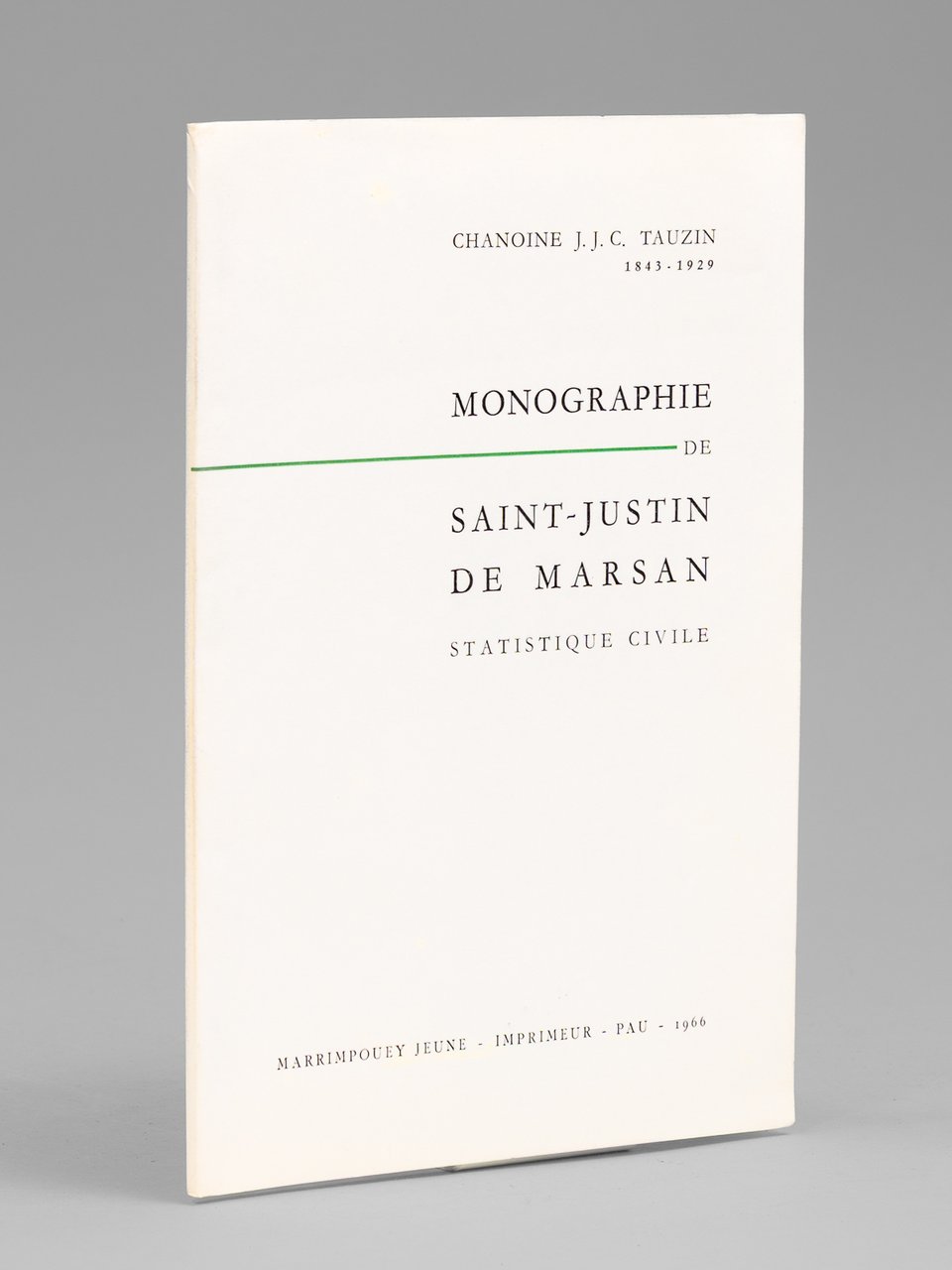 Monographie de Saint-Justin de Marsan. Statistique civile | Immagine principale