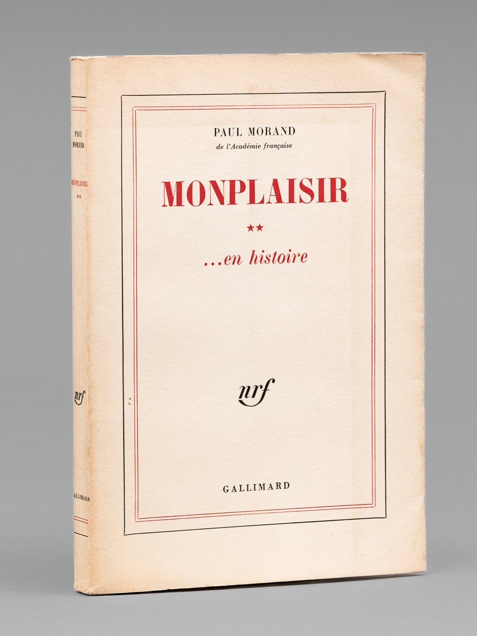 Monplaisir. Tome 2 : . en histoire [ Livre dédicacé …