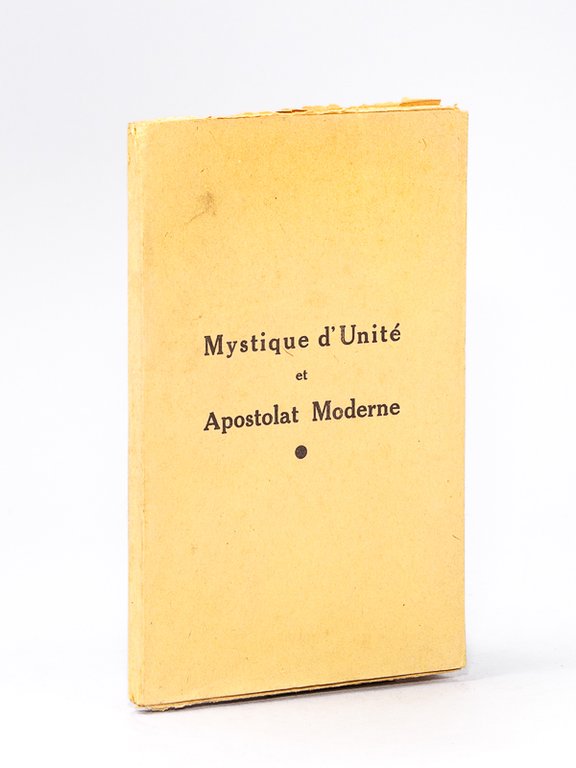 Mystique d'Unité et Apostolat Moderne. | Immagine Gallery 2
