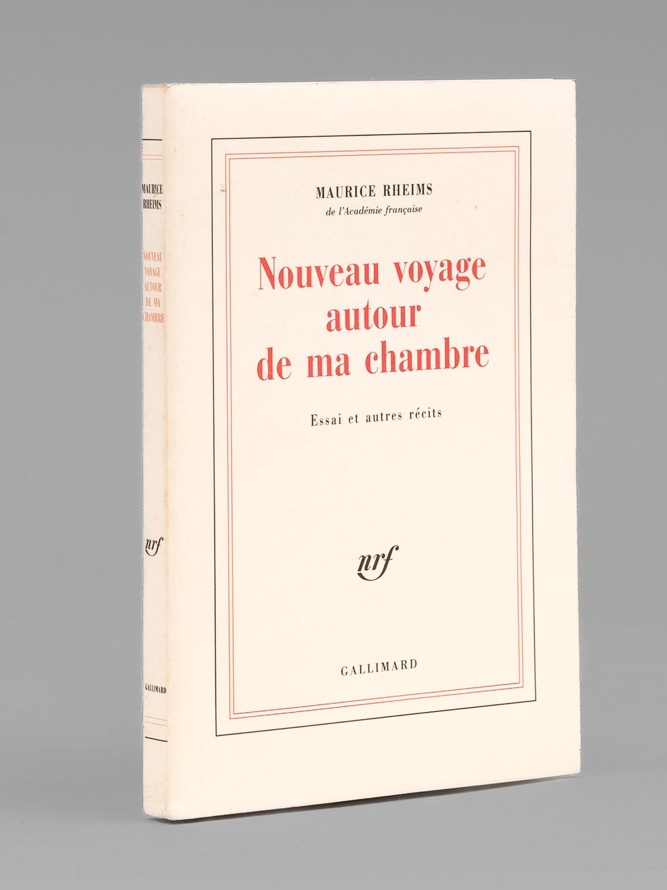 Nouveau Voyage au tour de ma Chambre. Essai et autres …