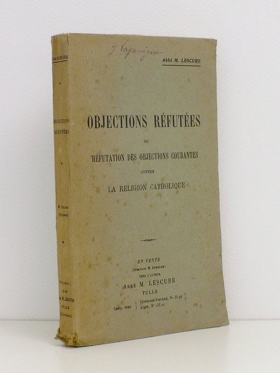 Objections réfutées - Réfutation des objections courantes contre la Religion … | Immagine Gallery 2