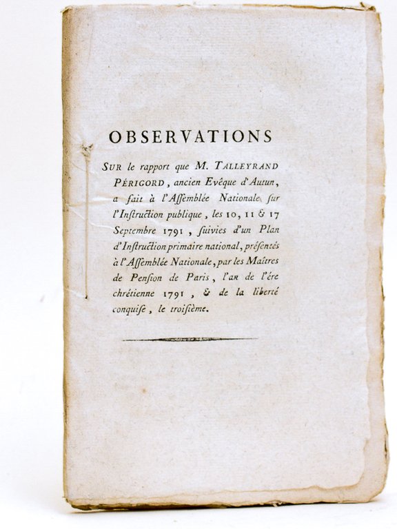 Observations sur le rapport que M. Talleyrand-Périgord, ancien Evêque d'Autun, …